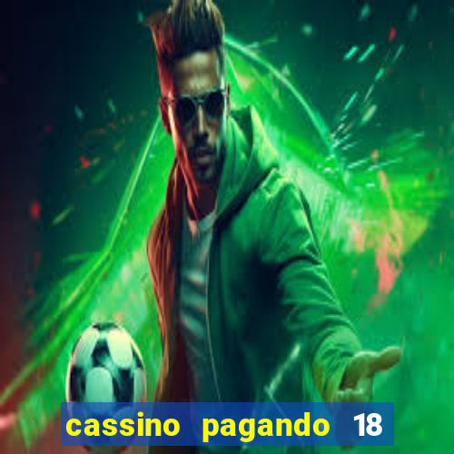 cassino pagando 18 reais no cadastro